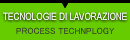 Tecnologie Di Lavorazione