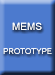 MEMS Prototyp